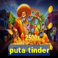 puta tinder