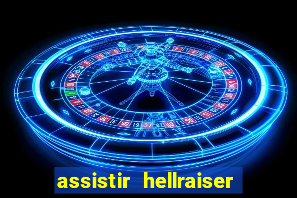 assistir hellraiser o julgamento dublado