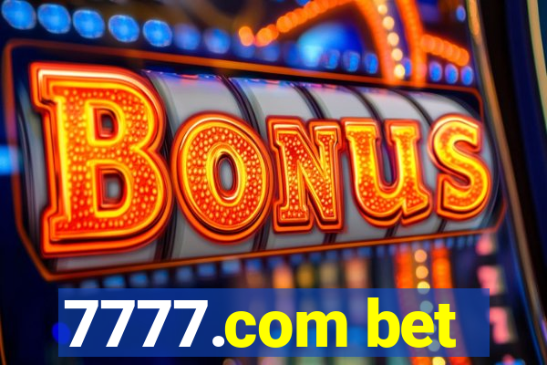 7777.com bet