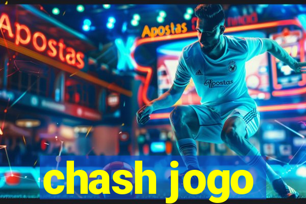 chash jogo