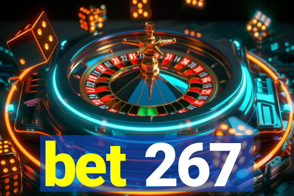 bet 267