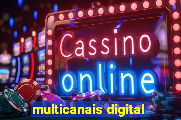 multicanais digital