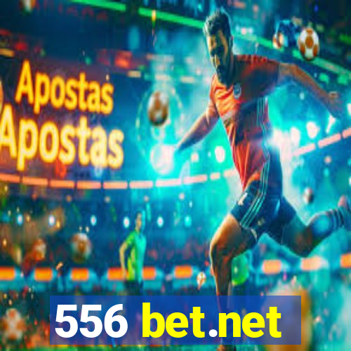 556 bet.net