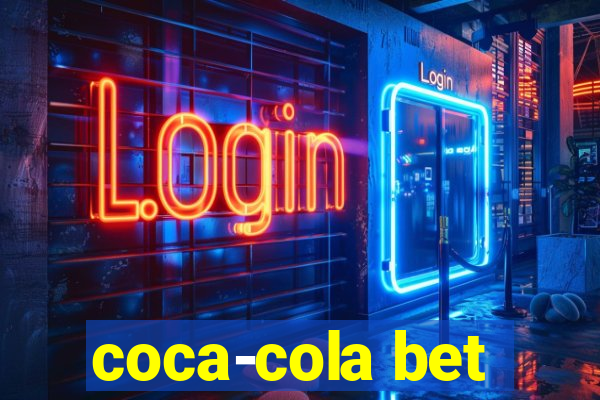 coca-cola bet