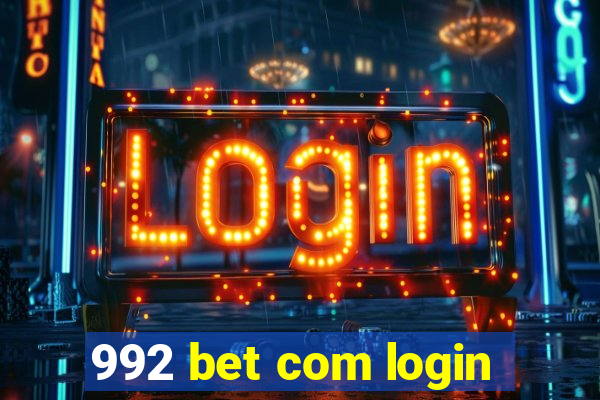 992 bet com login