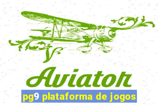 pg9 plataforma de jogos