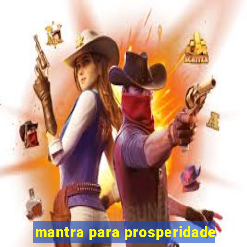 mantra para prosperidade