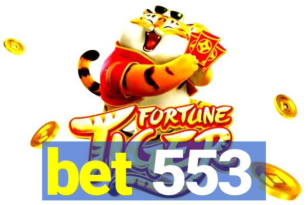 bet 553