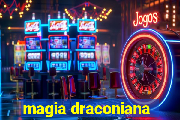 magia draconiana