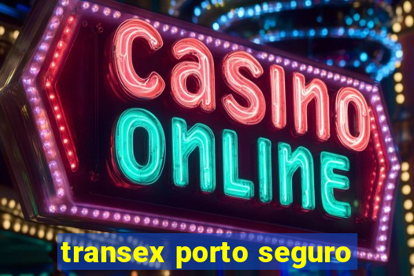 transex porto seguro