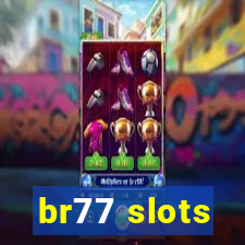 br77 slots