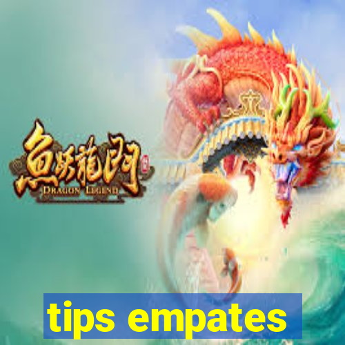 tips empates