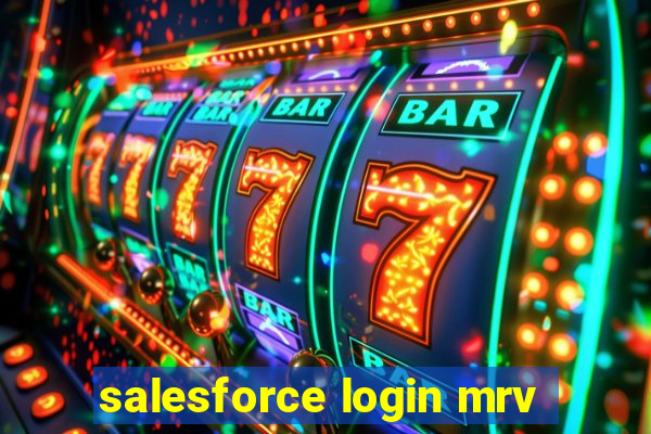 salesforce login mrv