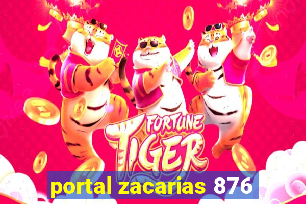 portal zacarias 876