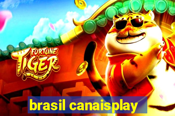 brasil canaisplay