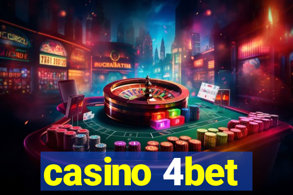 casino 4bet