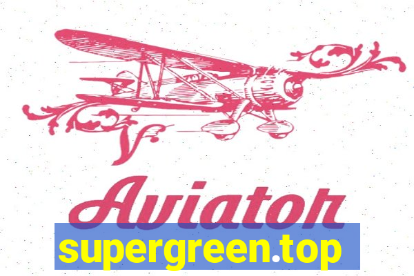 supergreen.top