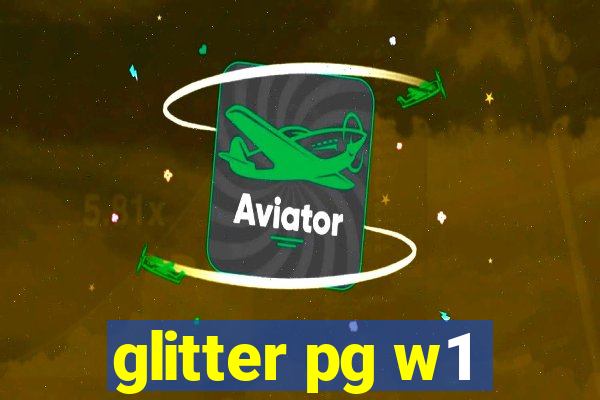 glitter pg w1