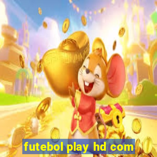 futebol play hd com