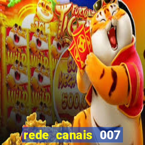 rede canais 007 cassino royale