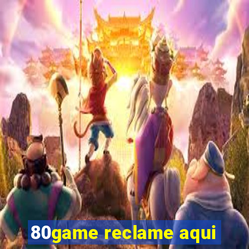 80game reclame aqui