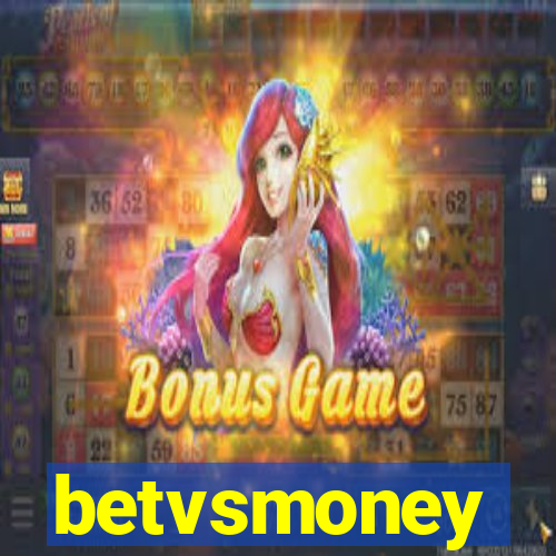 betvsmoney