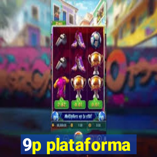 9p plataforma