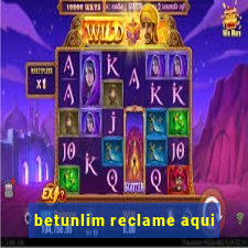 betunlim reclame aqui