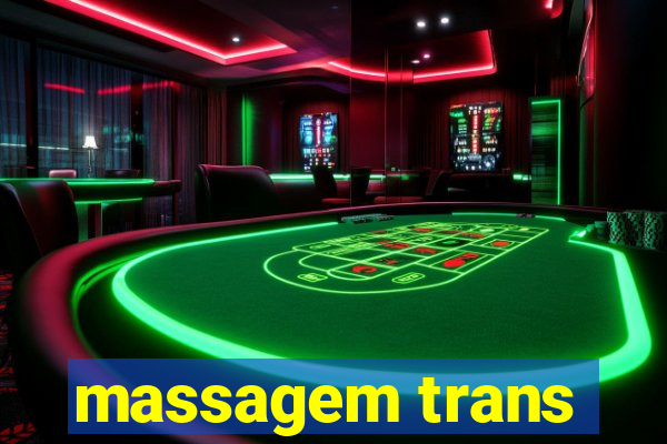 massagem trans