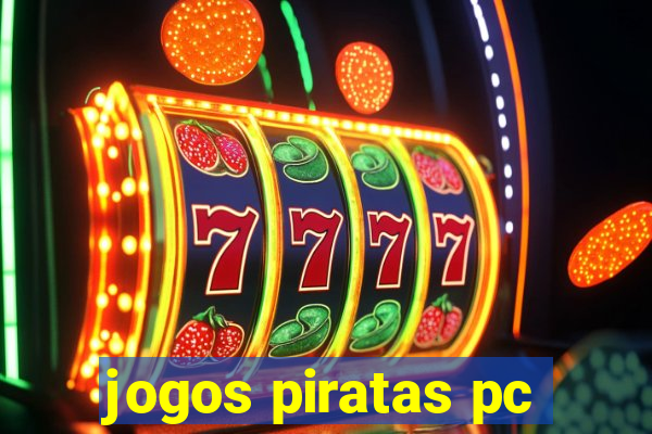 jogos piratas pc