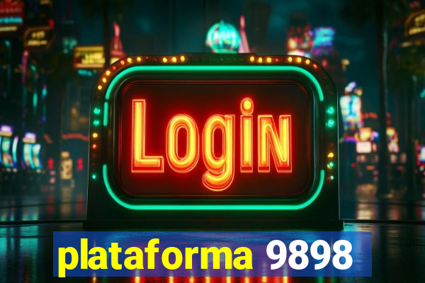 plataforma 9898