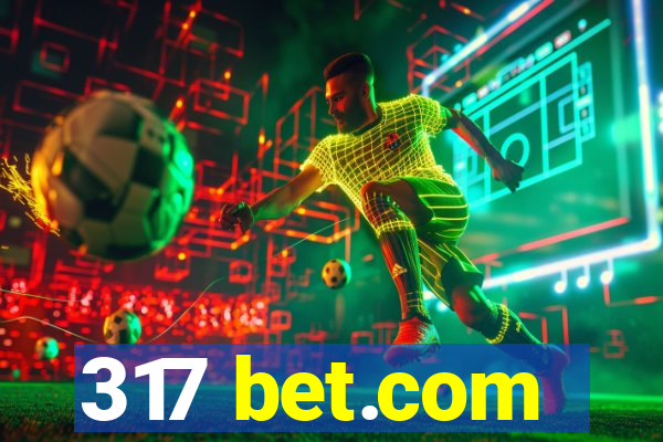 317 bet.com