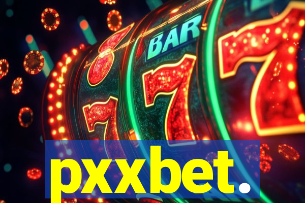 pxxbet.