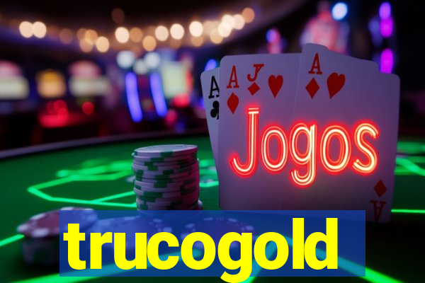 trucogold