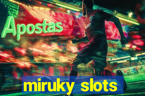 miruky slots