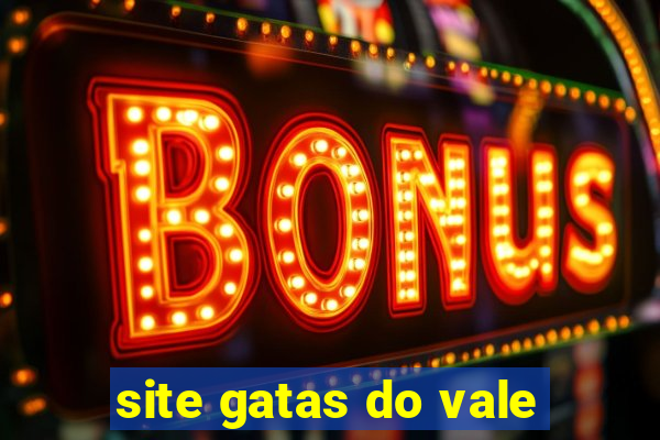 site gatas do vale