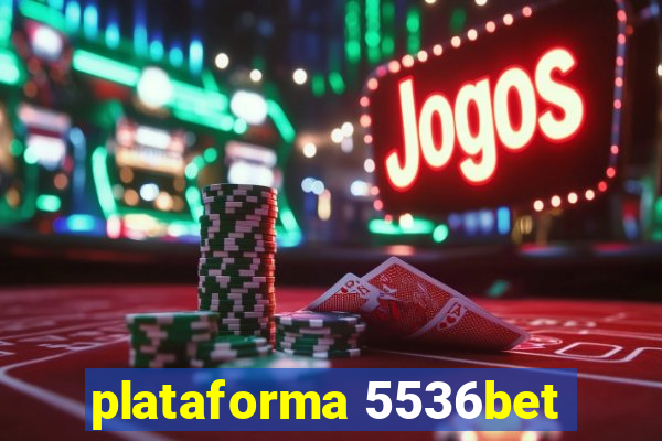 plataforma 5536bet