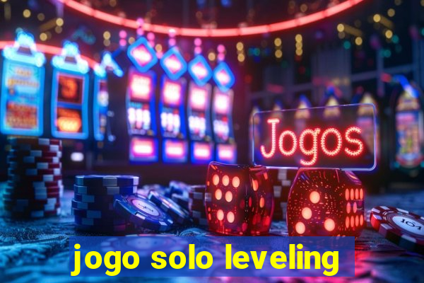 jogo solo leveling