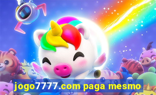 jogo7777.com paga mesmo