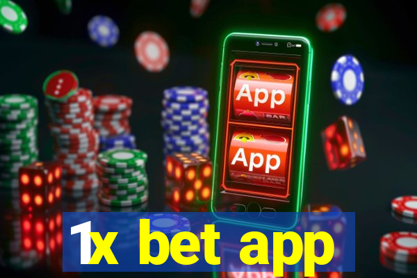 1x bet app