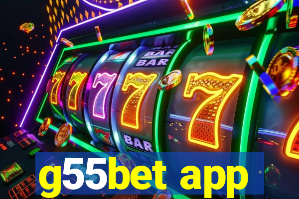 g55bet app