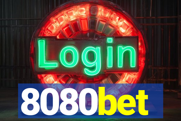 8080bet