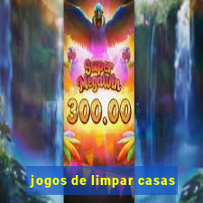 jogos de limpar casas