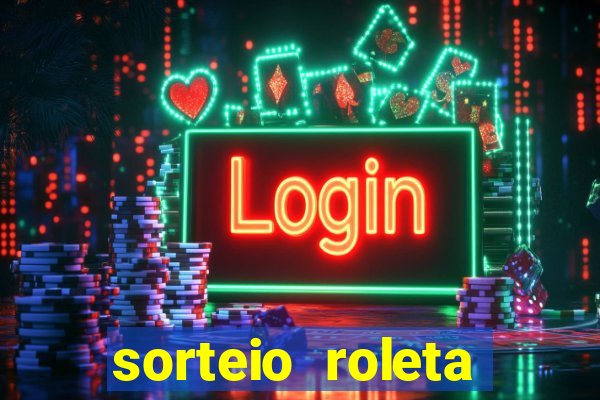 sorteio roleta numeros 1 a 100