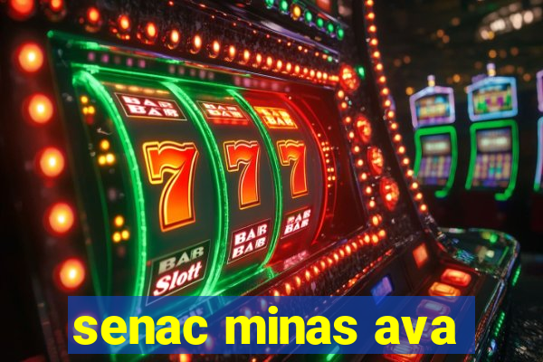 senac minas ava