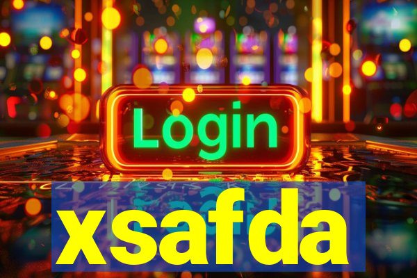 xsafda