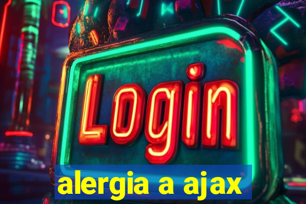 alergia a ajax