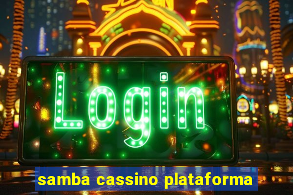 samba cassino plataforma