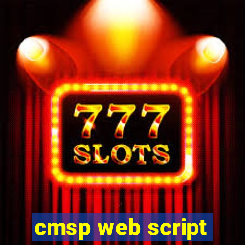 cmsp web script