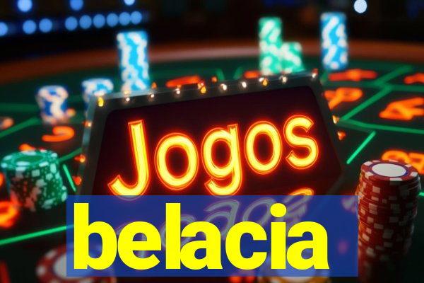 belacia